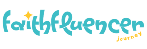 Faithfluencer Journey